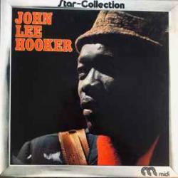 JOHN LEE HOOKER STAR-COLLECTION Виниловая пластинка 