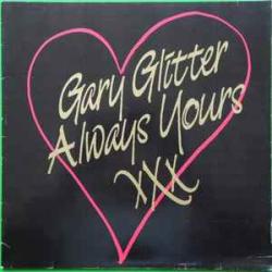 GARY GLITTER ALWAYS YOURS Виниловая пластинка 