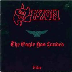 SAXON The Eagle Has Landed (Live) Виниловая пластинка 
