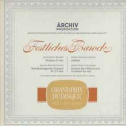 Jean-Joseph Mouret / Johann Sebastian Bach / Georg Friedrich Händel / Georg Philipp Telemann Festliches Barock Виниловая пластинка 