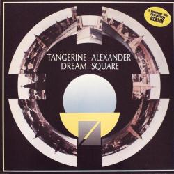 TANGERINE DREAM Alexander Square Виниловая пластинка 