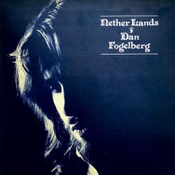 DAN FOGELBERG NETHER LANDS Виниловая пластинка 