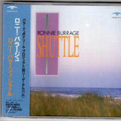 RONNIE BURRAGE SHUTTLE Фирменный CD RONNIE BURRAGE SHUTTLE Фирменный CD