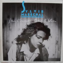 Sylvie Marechal J'Ai L'Rock, T'As L'Blues Виниловая пластинка Sylvie Marechal J'Ai L'Rock, T'As L'Blues Виниловая пластинка