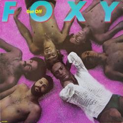 FOXY Get Off Виниловая пластинка 
