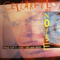 Cellarful Of Noise Magnificent Obsession Виниловая пластинка 