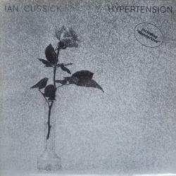 IAN CUSSICK HYPERTENSION Виниловая пластинка 
