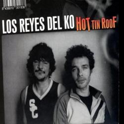 LOS REYES DEL K.O. HOT TIN ROOF Фирменный CD 
