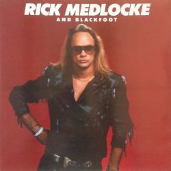 RICK MEDLOCKE AND BLACKFOOT RICK MEDLOCKE AND BLACKFOOT Виниловая пластинка RICK MEDLOCKE AND BLACKFOOT RICK MEDLOCKE AND BLACKFOOT Виниловая пластинка