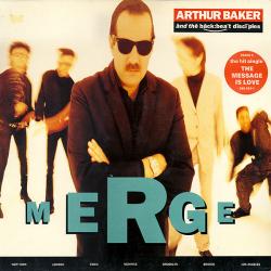 ARTHUR BAKER AND THE BACKBEAT DISCIPLES MERGE Виниловая пластинка 