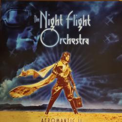 The Night Flight Orchestra Aeromantic II Виниловая пластинка The Night Flight Orchestra Aeromantic II Виниловая пластинка