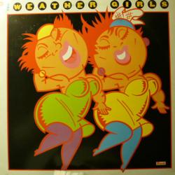 The Weather Girls The Weather Girls Виниловая пластинка The Weather Girls The Weather Girls Виниловая пластинка