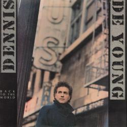 DENNIS DEYOUNG BACK TO THE WORLD Виниловая пластинка 