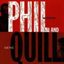 Phil Woods-Gene Quill Sextet Phil And Quill Фирменный CD Phil Woods-Gene Quill Sextet Phil And Quill Фирменный CD