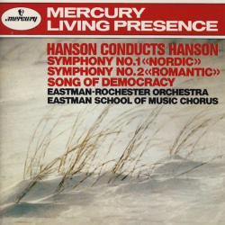 HOWARD HANSON Hanson Conducts Hanson: Symphony No.1 «Nordic» / Symphony No.2 «Romantic» / Song Of Democracy Фирменный CD 