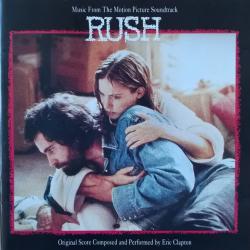 ERIC CLAPTON MUSIC FROM THE MOTION PICTURE SOUNDTRACK - RUSH Фирменный CD ERIC CLAPTON MUSIC FROM THE MOTION PICTURE SOUNDTRACK - RUSH Фирменный CD