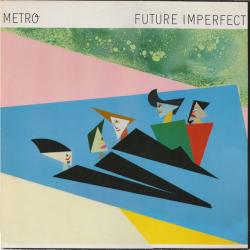 METRO FUTURE IMPERFECT Виниловая пластинка 