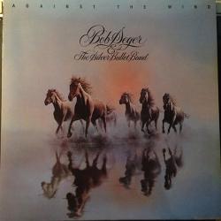 BOB SEGER AND THE SILVER BULLET BAND AGAINST THE WIND Виниловая пластинка 