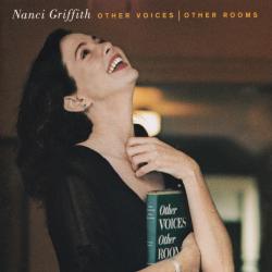NANCI GRIFFITH Other Voices | Other Rooms Фирменный CD 