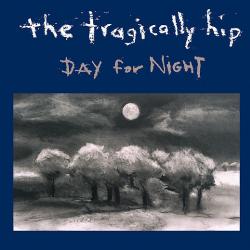 The Tragically Hip Day For Night Фирменный CD The Tragically Hip Day For Night Фирменный CD
