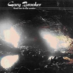 GARY BROOKER Lead Me To The Water Фирменный CD GARY BROOKER Lead Me To The Water Фирменный CD