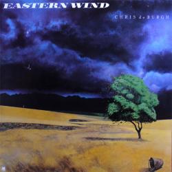 CHRIS DE BURGH EASTERN WIND Виниловая пластинка CHRIS DE BURGH EASTERN WIND Виниловая пластинка
