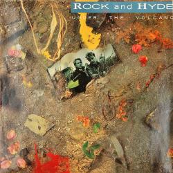 ROCK AND HYDE UNDER THE VOLCANO Виниловая пластинка ROCK AND HYDE UNDER THE VOLCANO Виниловая пластинка