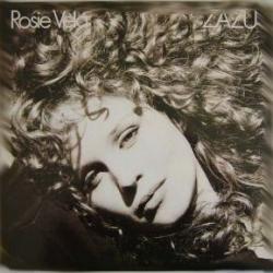 ROSIE VELA ZAZU Виниловая пластинка 