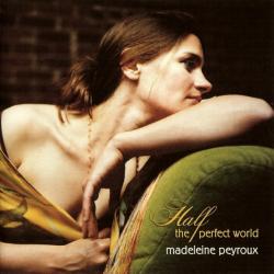 MADELEINE PEYROUX HALF THE PERFECT WORLD Фирменный CD MADELEINE PEYROUX HALF THE PERFECT WORLD Фирменный CD