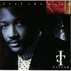 J.T. Taylor Feel The Need Фирменный CD J.T. Taylor Feel The Need Фирменный CD