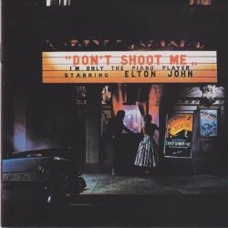 ELTON JOHN DON'T SHOOT ME,I'M ONLY PIANO PLAYER Фирменный CD 