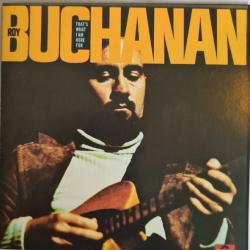 ROY BUCHANAN That's What I Am Here For Фирменный CD 