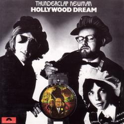 THUNDERCLAP NEWMAN Hollywood Dream Фирменный CD 