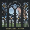 Bedlam Born