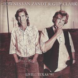 Townes Van Zandt & Guy Clark Live...Texas '91 Фирменный CD 