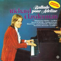RICHARD CLAYDERMAN BALLADE POUR ADELINE Виниловая пластинка 