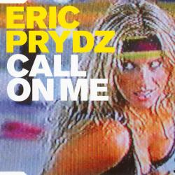 Eric Prydz Call On Me Фирменный CD Eric Prydz Call On Me Фирменный CD