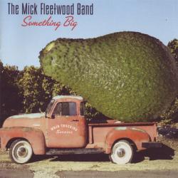 The Mick Fleetwood Band Something Big Фирменный CD The Mick Fleetwood Band Something Big Фирменный CD