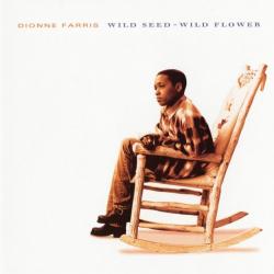 Dionne Farris Wild Seed - Wild Flower Фирменный CD Dionne Farris Wild Seed - Wild Flower Фирменный CD
