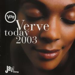 VARIOUS Verve Today 2003 Фирменный CD VARIOUS Verve Today 2003 Фирменный CD