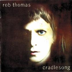 ROB THOMAS Cradlesong Фирменный CD ROB THOMAS Cradlesong Фирменный CD
