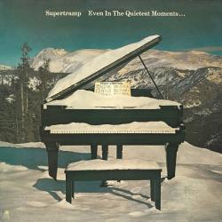 SUPERTRAMP Even In The Quietest Moments... Виниловая пластинка SUPERTRAMP Even In The Quietest Moments... Виниловая пластинка