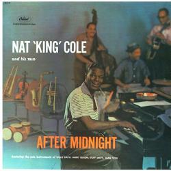 Nat 'King' Cole And His Trio After Midnight Виниловая пластинка 