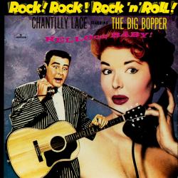 The Big Bopper Chantilly Lace Виниловая пластинка The Big Bopper Chantilly Lace Виниловая пластинка