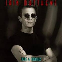 IAIN MATTHEWS Pure And Crooked Фирменный CD 