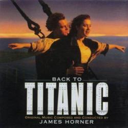 JAMES HORNER Back To Titanic (Music From The Motion Picture) Фирменный CD JAMES HORNER Back To Titanic (Music From The Motion Picture) Фирменный CD