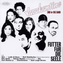 Jazzkantine Und hr Bigband Futter Für Die Seele Фирменный CD Jazzkantine Und hr Bigband Futter Für Die Seele Фирменный CD