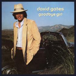 DAVID GATES GOODBYE GIRL Виниловая пластинка DAVID GATES GOODBYE GIRL Виниловая пластинка
