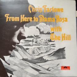 Chris Farlowe With The Hill From Here To Mama Rosa Виниловая пластинка Chris Farlowe With The Hill From Here To Mama Rosa Виниловая пластинка