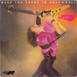 SPEEDY MUCH TOO YOUNG TO ROCK 'N' ROLL Виниловая пластинка 